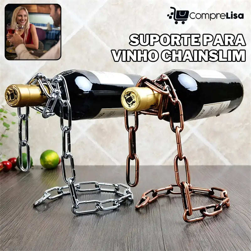 Suporte p/ Vinho ChainSlim - Lisa®️